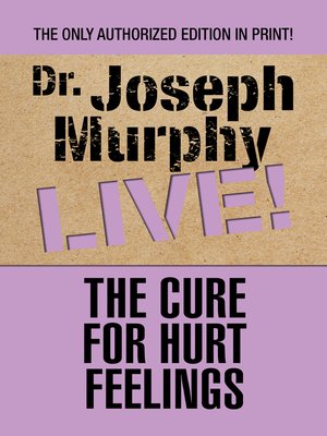 cover image of The Cure for Hurt Feelings